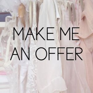 ANY REASONABLE offers accepted, let’s Gooo!!!